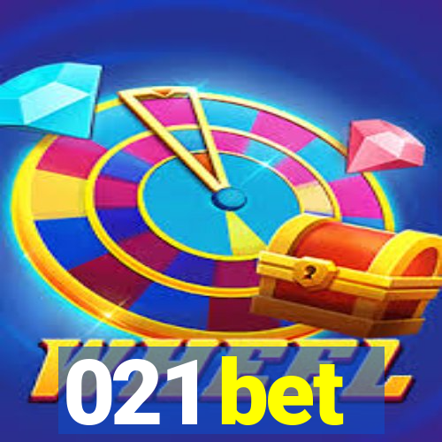 021 bet